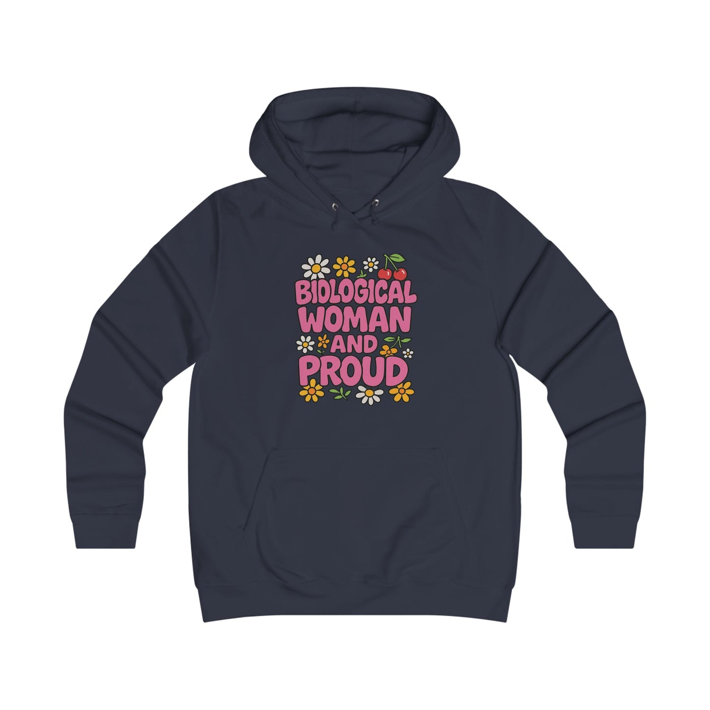 Biological Woman Pride Hoodie