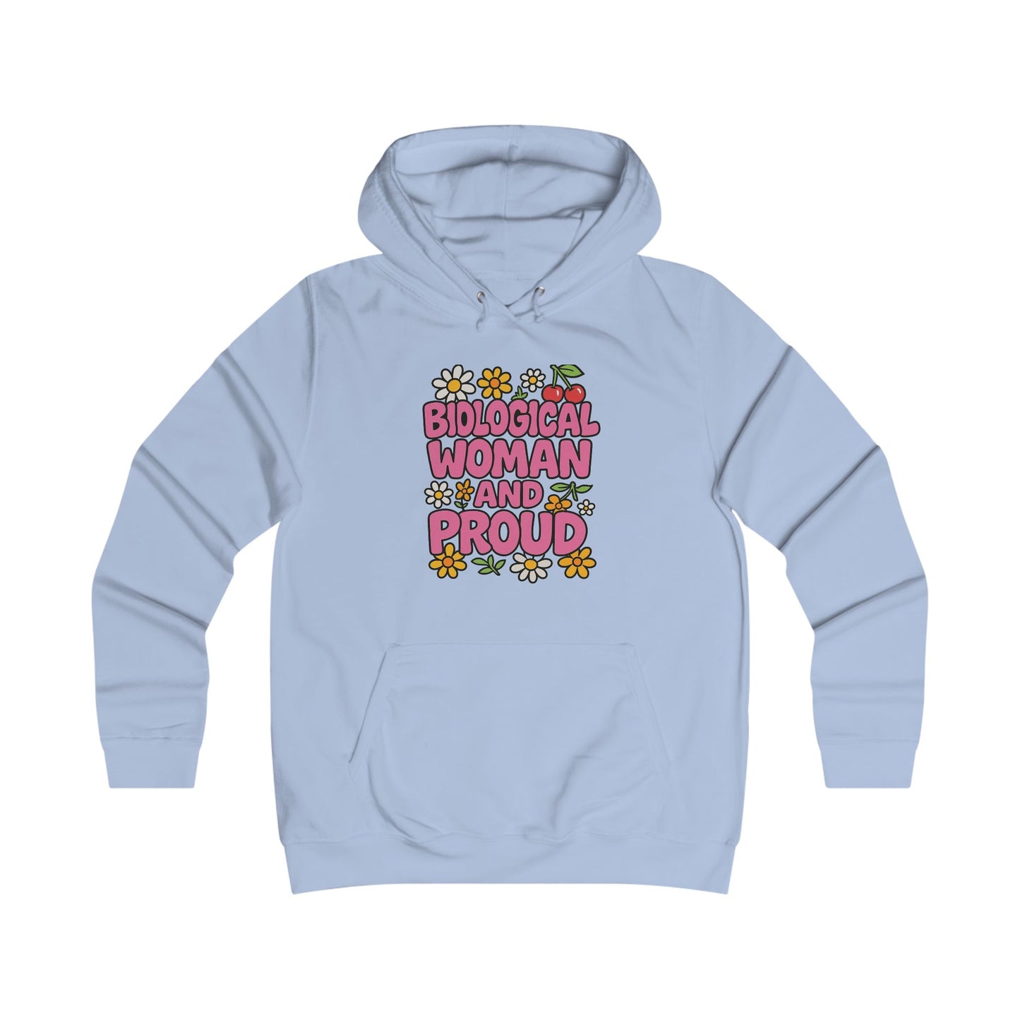 Biological Woman Pride Hoodie