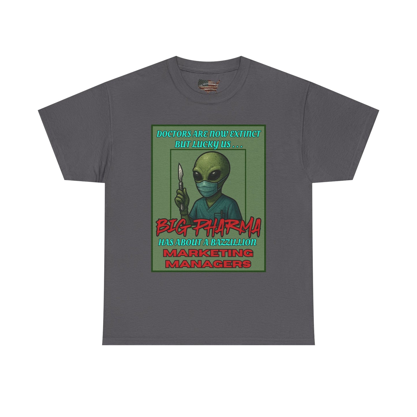 Aliens Against Big Pharma, Gildan Heavy Cotton [unisex]