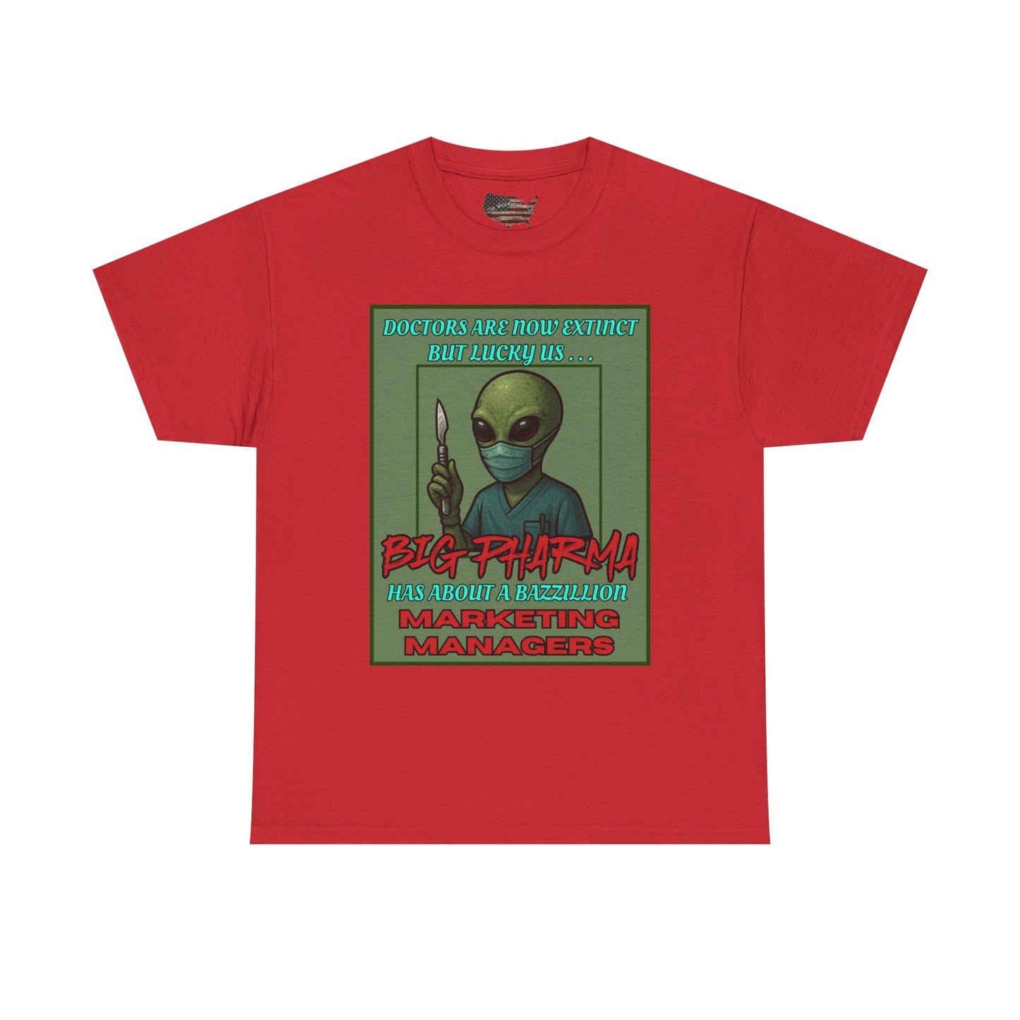 Aliens Against Big Pharma, Gildan Heavy Cotton [unisex]