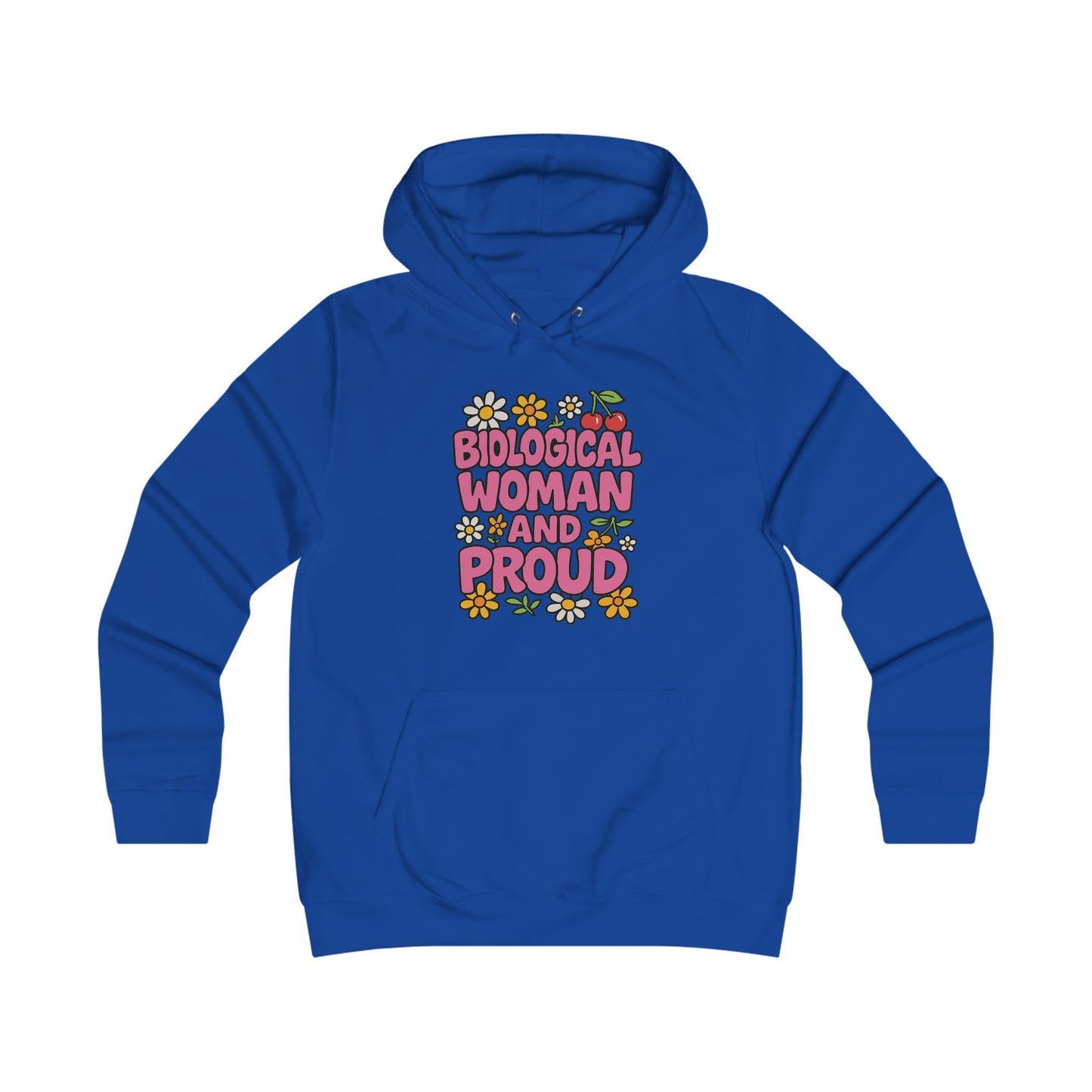 Biological Woman Pride Hoodie